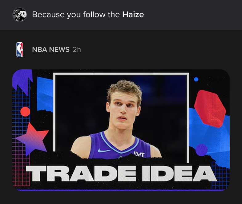 Because you follow the Haize — an NBA News post with a Lauri Markkanen 'Trade Idea' graphic
